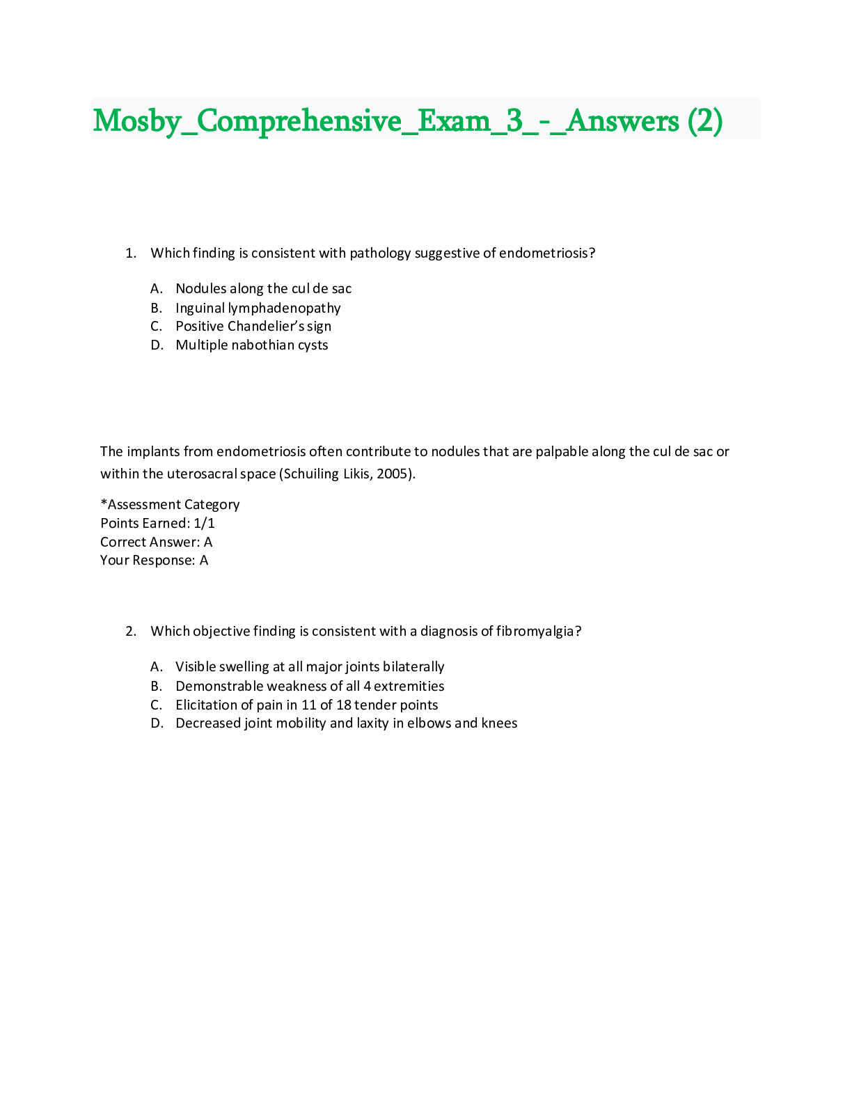 Mosby Comprehensive Exam 3 Questions/Answers (2) (Latest Update)